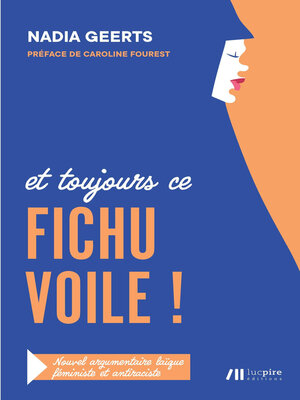 cover image of Et toujours ce FICHU VOILE !